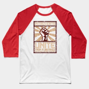 Introverts Unite! Baseball T-Shirt